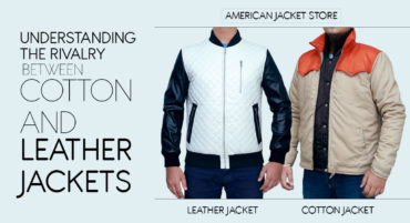 Understanding the rivalry between Cotton and Leather Jackets