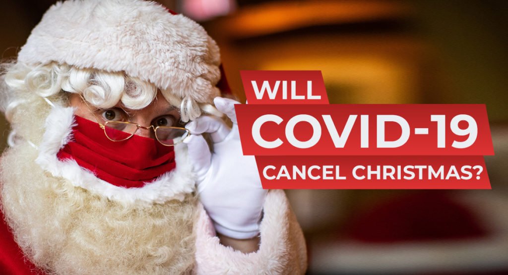 Will COVID-19 Cancel Christmas?