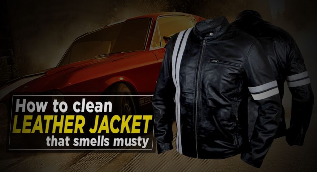 How To Clean A Leather Jacket That Smells Musty | Tips & Tricks