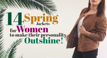 14 spring jackets for women to make their personality outshine