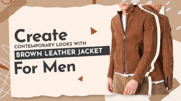 Create Contemporary Looks With Brown Leather Jacket For Men